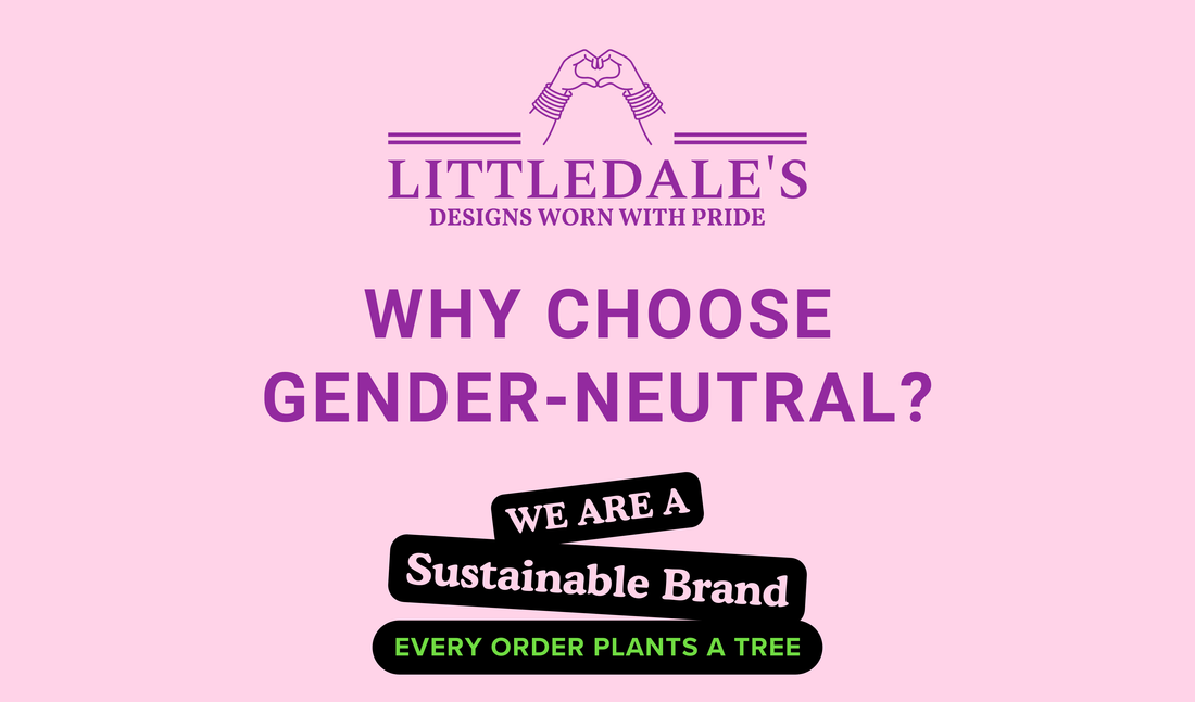 Why Choose Gender-Neutral Clothing?