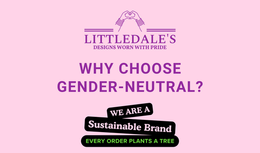 Why Choose Gender-Neutral Clothing?