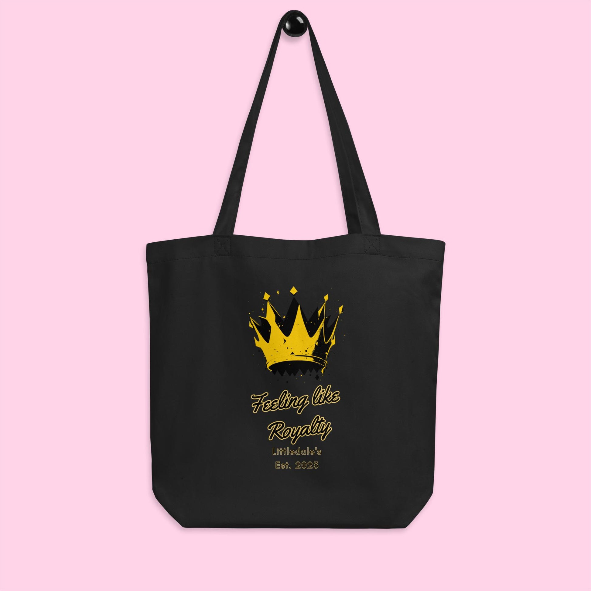 The Feeling Like Royalty Organic Tote