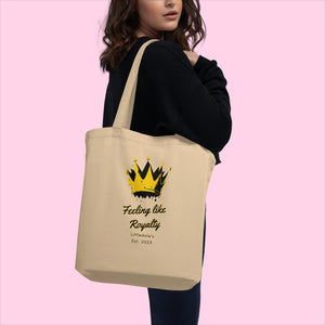 The Feeling Like Royalty Organic Tote