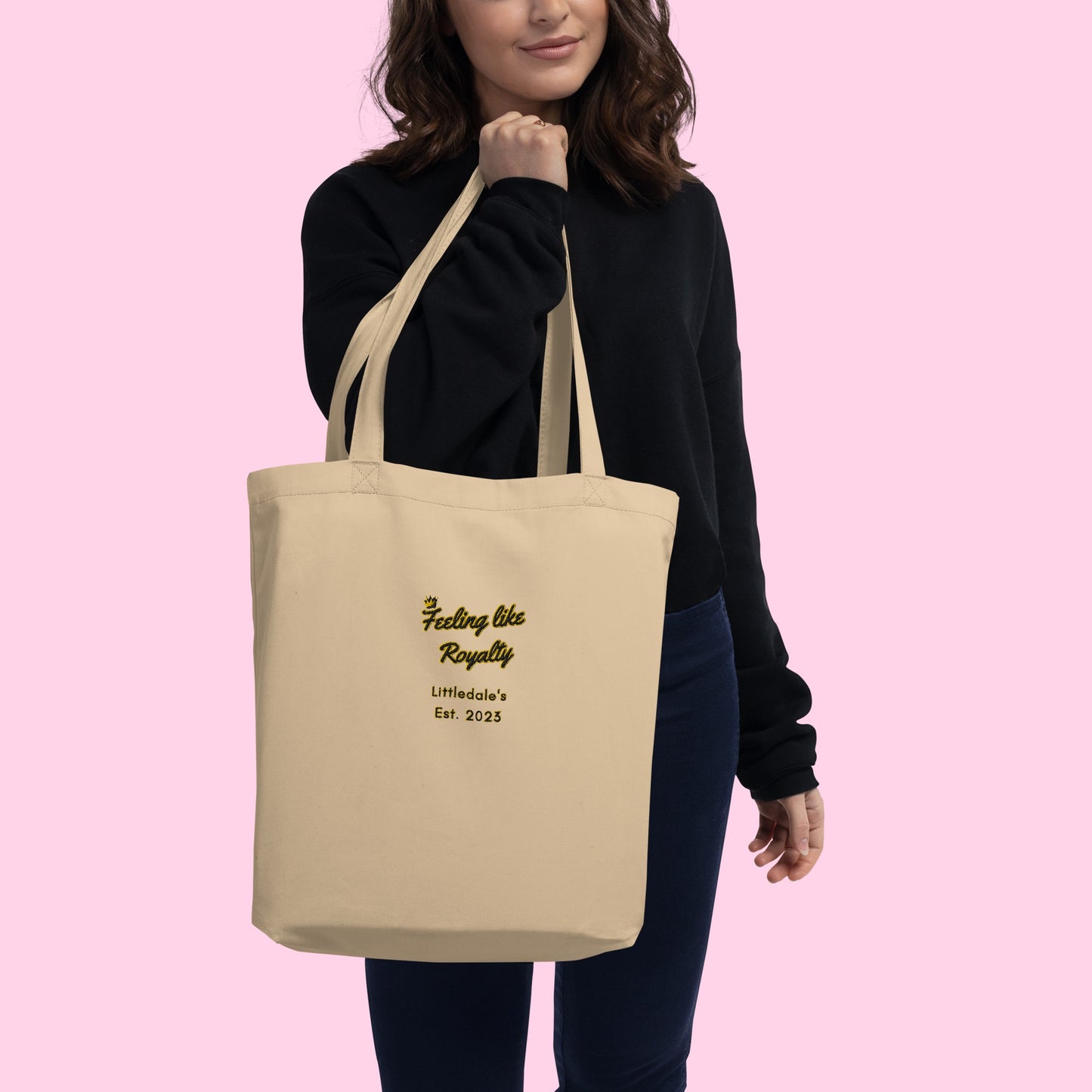 The Feeling Like Royalty Organic Tote - Embroidered