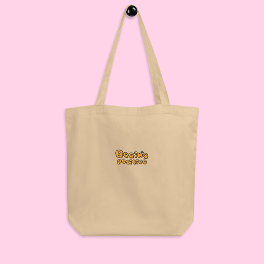 The Beeing Positive Organic Tote - Embroidered