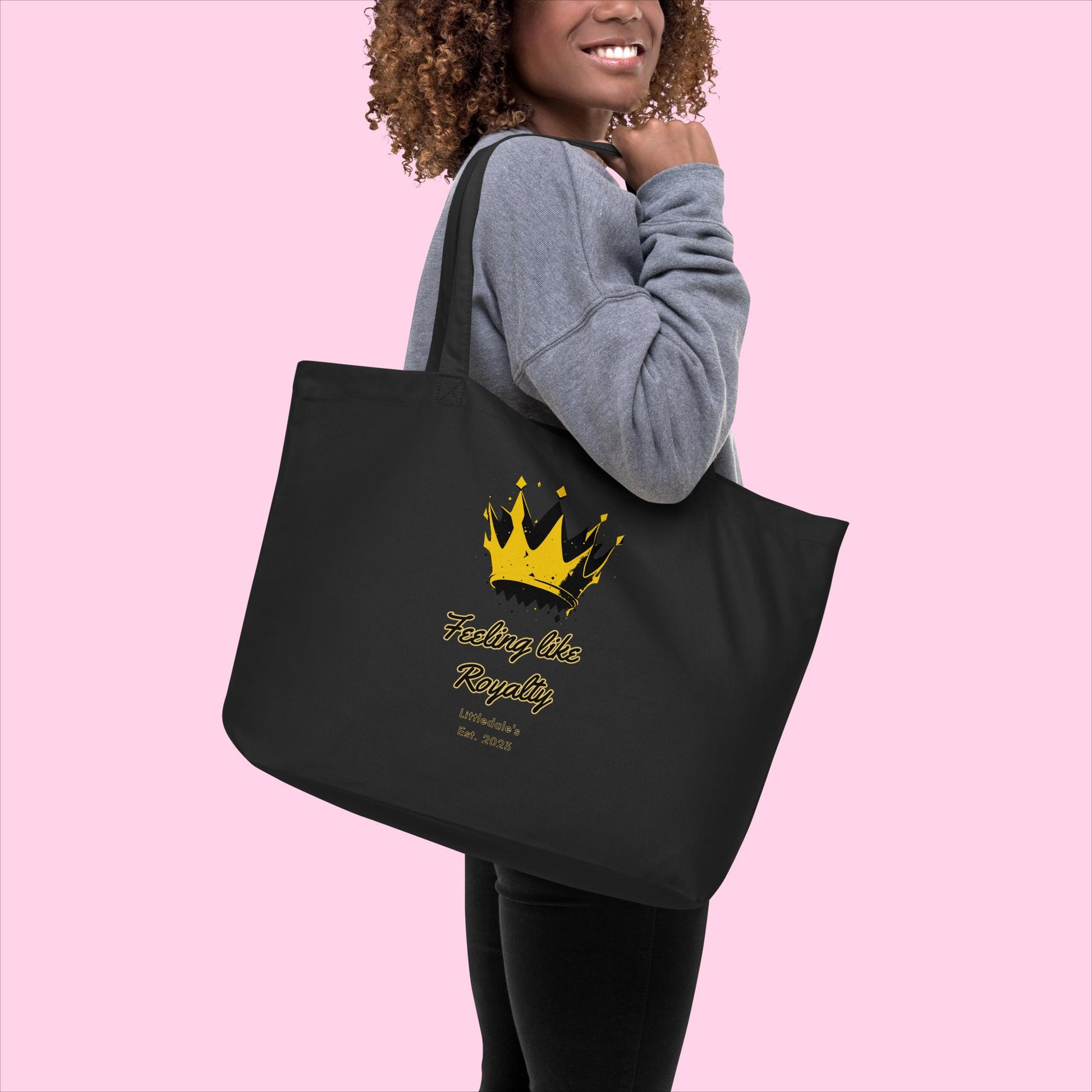 The Feeling Like Royalty Organic Tote - Large