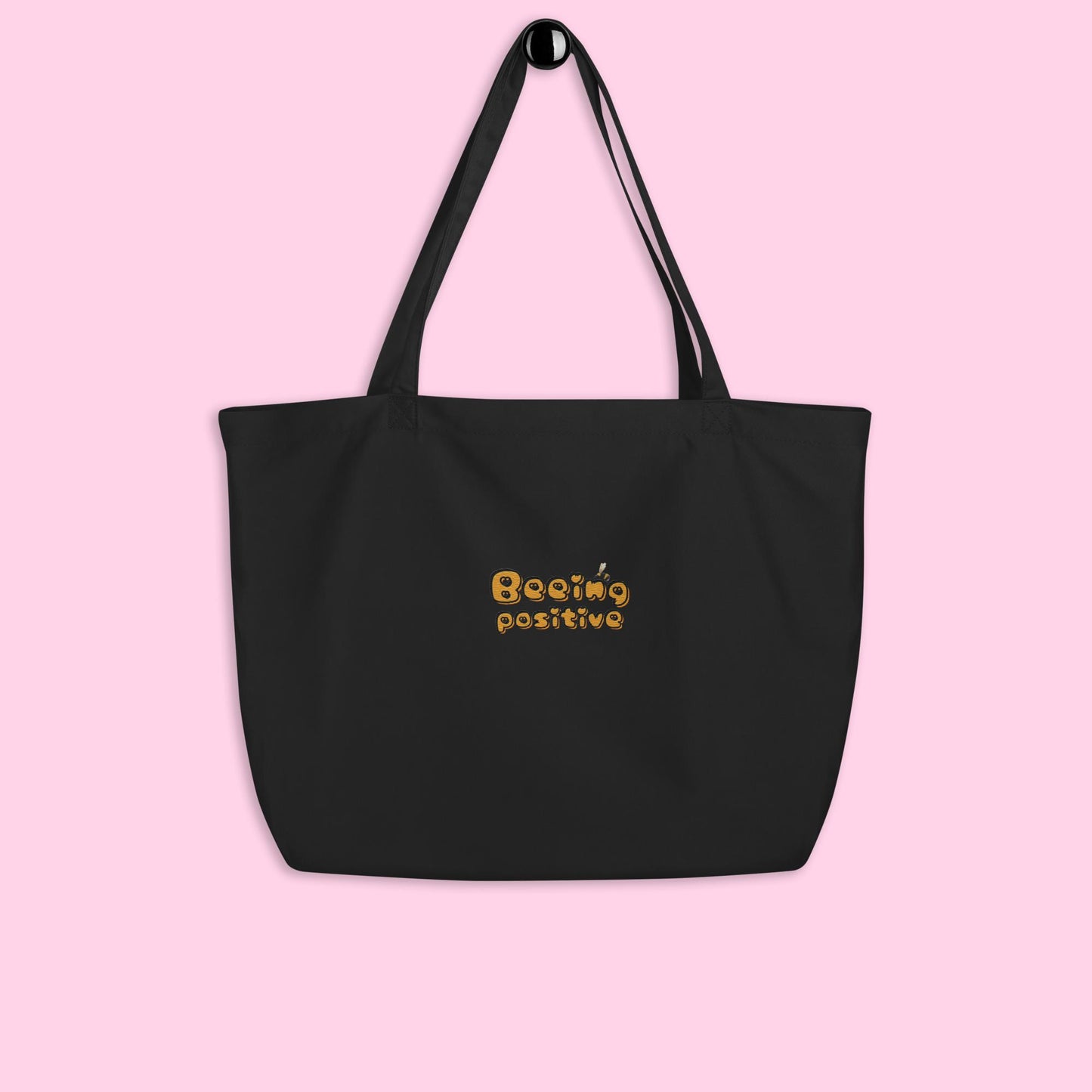 The Beeing Positive Organic Tote - Large Embroidered