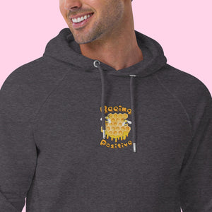 The Beeing Positive Organic Hoodie - Embroidered