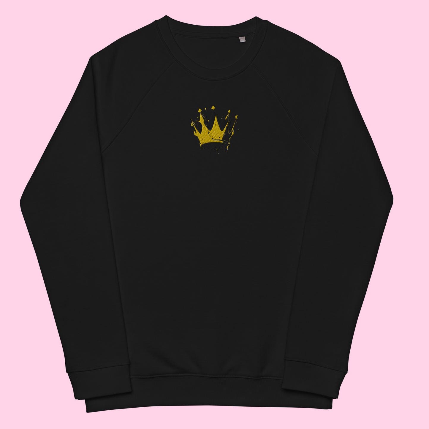 The Feeling Like Royalty Organic Sweatshirt